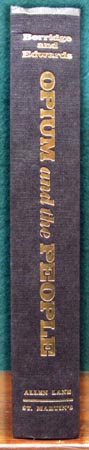 Opium and People - Berridge and Edwards - Spine