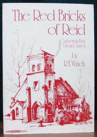 Red Bricks of Reid - R. T. Winch