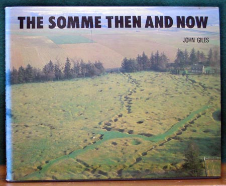 Somme Then & Now - John Giles