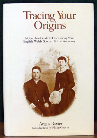 Tracing Your Origins - Angus Baxter