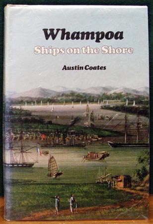 Whampoa - Ships on the Shore - Austin Goates