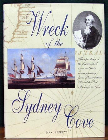 Wreck of the Sydney Cove - Max Jeffreys