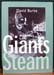 Australia's Last Giants of Steam - David Burke