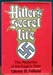 Hitler's Secret Life - Glenn B. Infield