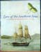 Lure of the Southern Seas - The Voyages of Dumont D'Urville 1826-1840