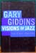 Visions of Jazz - Gary Giddins