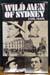 Wild Men of Sydney - Cyril Pearl