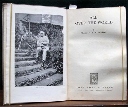 All Over The World - Colonel P. T. Ehterton - Title Page