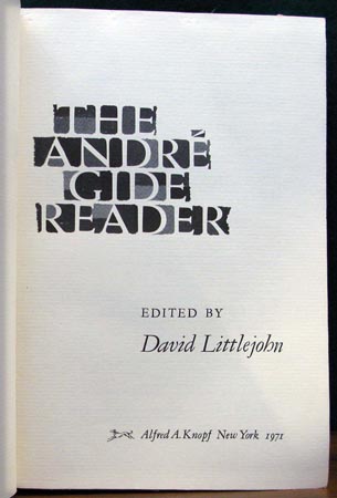 Andre Gide Reader - David Littlejohn - Title Page