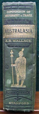 Australasia - Compendium of Geography & Travel - A. R. Wallace - Spine