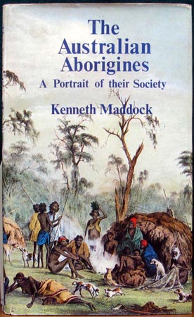 Australian Aborigines - Kenneth Maddock