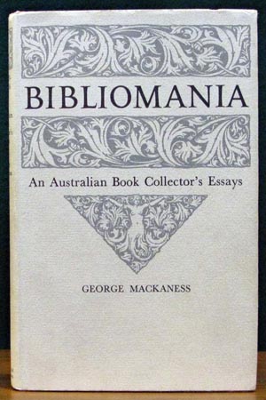 Bibliomania - George Mackaness
