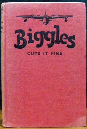 Biggles Cuts It Fine - Captain W. E. Johns