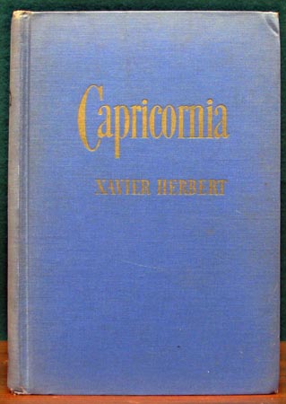 Capricornia - Xavier Herbert