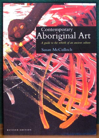 Contemporary Aboriginal Art - Susan McCulloch