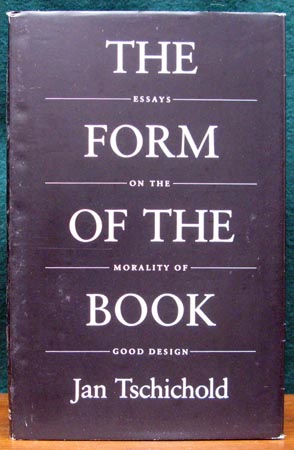 Form of the Book - Jan Tschichold