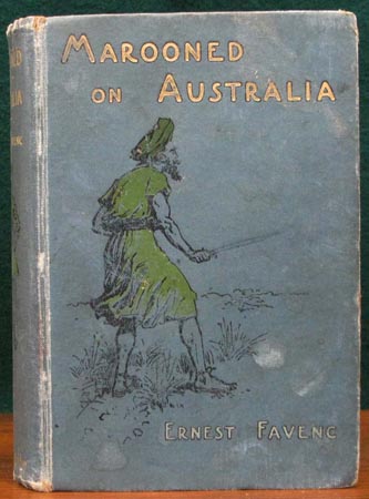 Marooned on Australia - Ernest Favenc