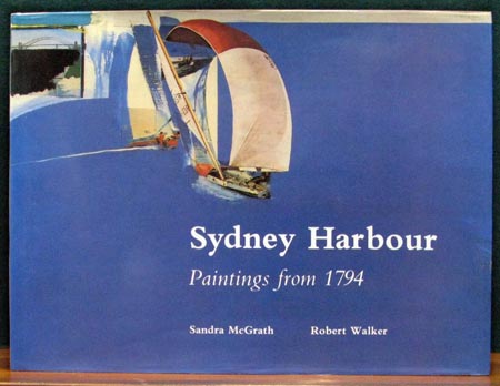 Sydney Harbour Paintings from 1794 - Sandra McGrath