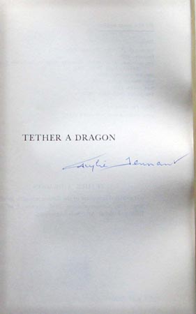 Tether A Dragon - Kylie Tennant - Signature