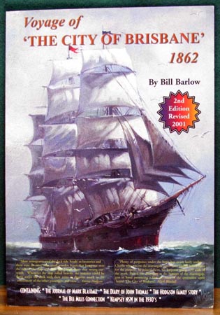 Voyage of the City of Brisbane 1862 - Bill Barlow
