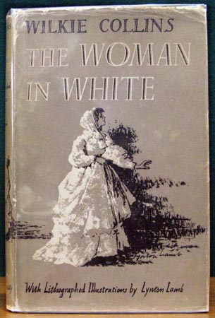 Woman in White - Wilkie Collins
