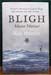 Bligh - Master Mariner - Rob Mundle
