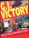 G. I. Victory - Ethell & Isby