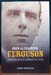 John Alexander Ferguson - James Ferguson