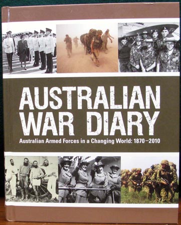 Australian War Diary - Australian Armed Forces in a Changing World