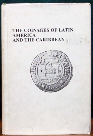 Coinages of Latin America and the Caribbean