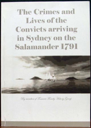 Crimes and Lives of the Convicts arriving in Sydney on the Salamander 1791
