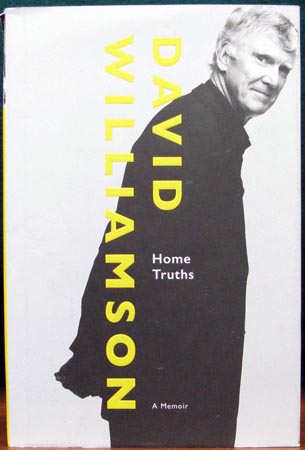 David Williamson - A Memoir - Home Truths