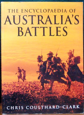 Encyclopedia of Australia's Battles - Chris Coulthard-Clark