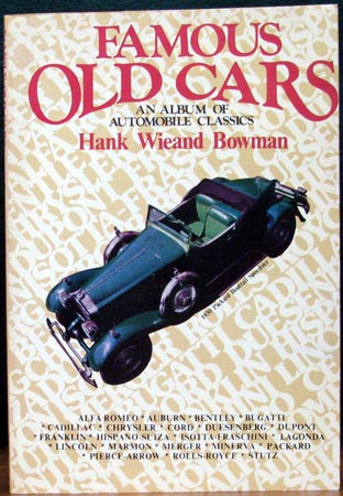 Famous Old Cars - HAnk Wieand Bowman