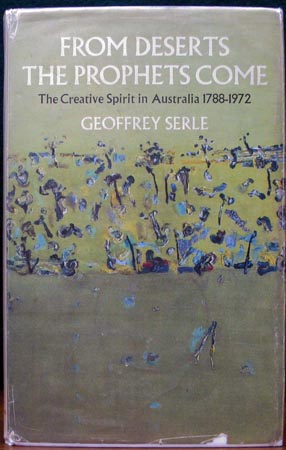 From Deserts The Prophets Come - Geoffrey Serle