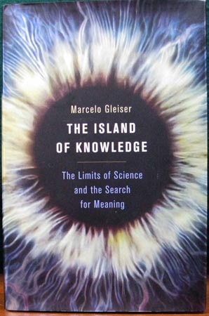 Island of Knowledge - Marcelo Gleiser