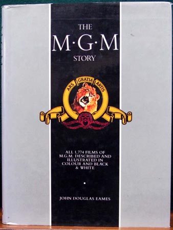 MGM Story - John Douglas Eames
