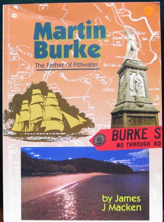 Martin Burke - The Father of Pittwater - James J. Macken