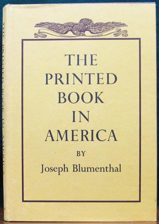 Printed Book in America - Joseph Blumenthal