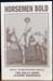 Horsemen Bold  - Donald Hambleton Johnson