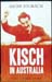 Kisch In Australia - Heidi Zogbaum