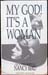 My God It's A Woman - Nancy - Bird