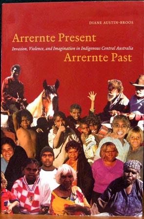 Arrernte Present Arrenrnte Past - Diane Austin-Broos