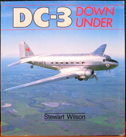 DC-3 Down Under - Stewart Wilson
