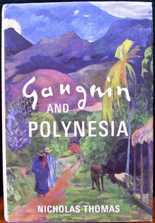Gauguin and Polynesia - Nicholas Thomas