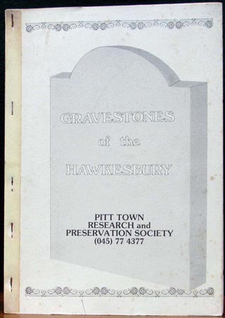 Gravestones of the Hawkesbury - Pitt Town Research & Preservation Society