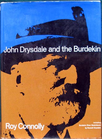 John Drysdale and the Burdekin - Roy Connolly