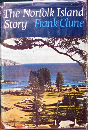Norfolk Island Story - Frank Clune