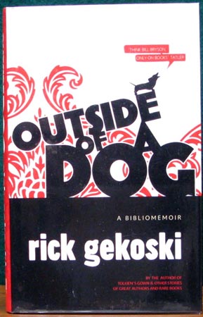 Outside Of A Dog - Rick Gekoski