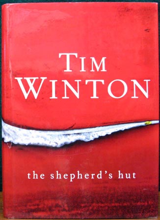 Shepherd's Hut - Tim Winton